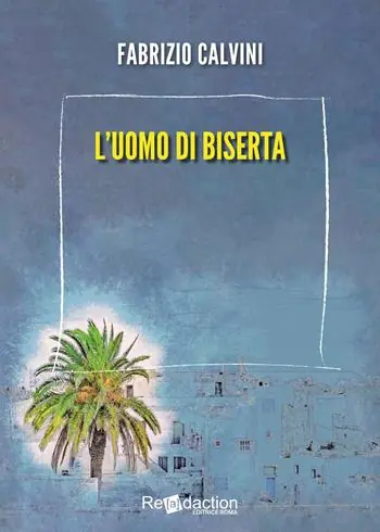 L‘uomo di Biserta A Buon Prezzo