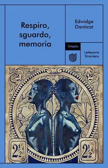 Respiro, sguardo, memoria Ultimissimo Modello