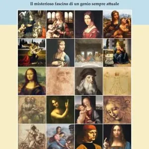 Affare Il caso Leonardo. Il misterioso fascino di un genio sempre attuale