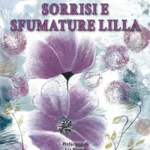 Esclusivo Sorrisi e sfumature lilla
