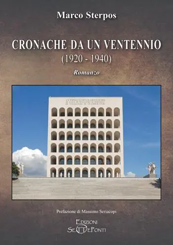 Ultime Pezzi Cronache da un ventennio (1920-1940)