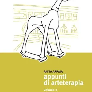Appunti di arteterapia. Vol. 2 Prezzo Conveniente
