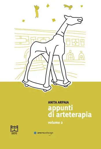 Appunti di arteterapia. Vol. 2 Prezzo Conveniente