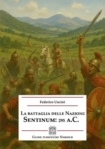 La battaglia delle Nazioni Sentinum 295 a.C. Offerta Limitata