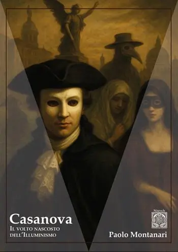 Casanova. Il volto nascosto dell‘Illuminismo Professionale