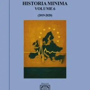Prezzo Di Fabbrica Historia minima. Vol. 6 (2019-2020)
