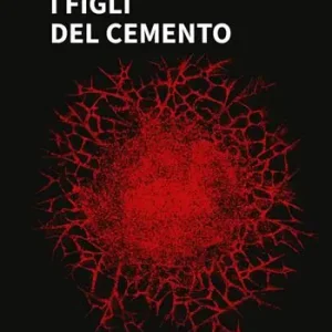 Ultime Pezzi I figli del cemento