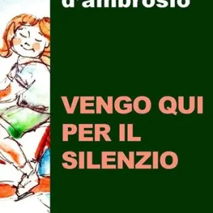 Vengo qui per il silenzio Spedito Oggi