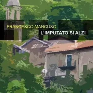 Novità L‘imputato si alzi