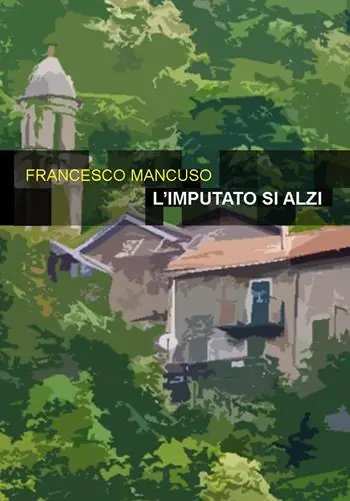 Novità L‘imputato si alzi