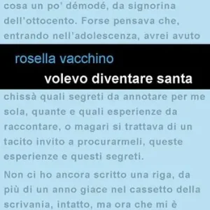 Volevo diventare santa Must-Have