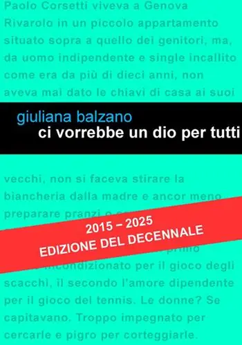 Economico Ci vorrebbe un Dio per tutti. Nuova ediz.