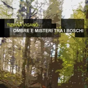 Subito Disponibile Ombre e misteri tra i boschi. Delitti in Valganna