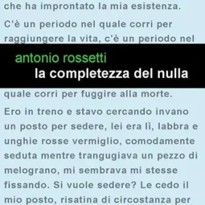 Non Perdere La completezza del nulla. L‘uomo nuovo