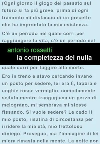 Non Perdere La completezza del nulla. L‘uomo nuovo