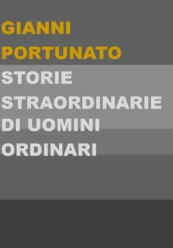 Di Tendenza Storie straordinarie di uomini ordinari