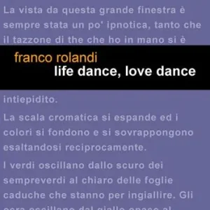 Life dance, love dance. Ediz. italiana Spedizione Espresso