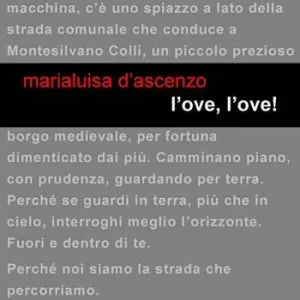 L‘ove, l‘ove! Occasione