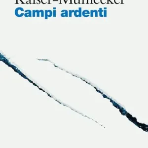 Campi ardenti Solo Oggi