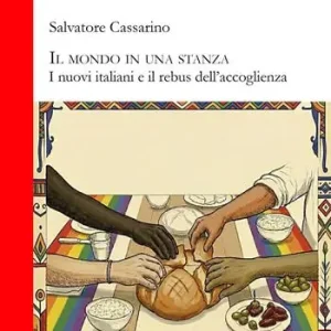 Occasione Imperdibile Il mondo in una stanza. I nuovi italiani e il rebus dell‘accoglienza. Nuova ediz.