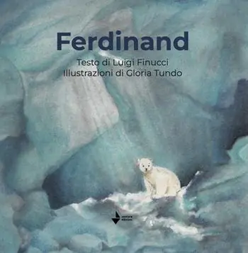 Ferdinand. Ediz. illustrata Ultimissimo Modello