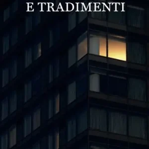Confessioni e tradimenti. Nuova ediz. Promozione