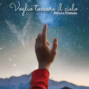 Voglio toccare il cielo Esclusivo