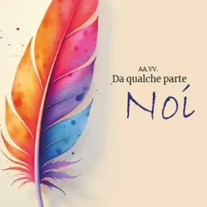 Da qualche parte... Noi Nuovo Arrivo