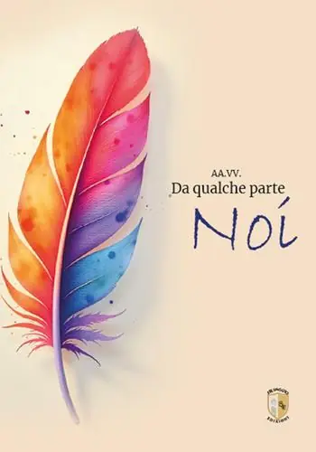 Da qualche parte... Noi Nuovo Arrivo