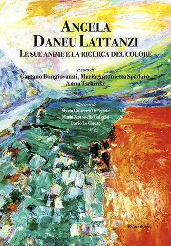 Angela Daneu Lattanzi. Le sue anime e la ricerca del colore Prezzo Di Fabbrica