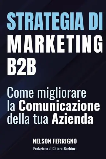 Promo Stagionale Strategia di marketing B2B. Come migliorare la comunicazione della tua azienda