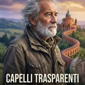 Capelli trasparenti. «Non é dove lo metti sta.» Una vita vissuta senza scorciatoie Affare