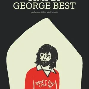 Simply George Best Occasione Imperdibile