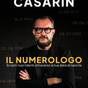 Consegna Rapida Il numerologo. Scopri i tuoi talenti attraverso la tua data di nascita