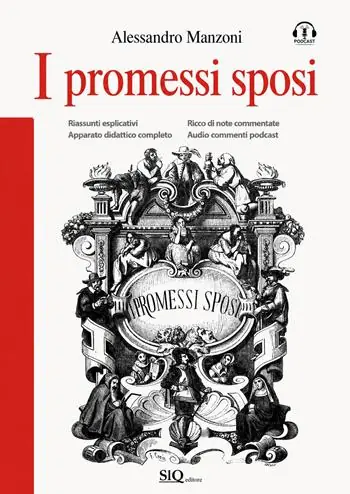 I promessi sposi. Edizione completa di ampie note commentate e riassunti esplicativi Sconto