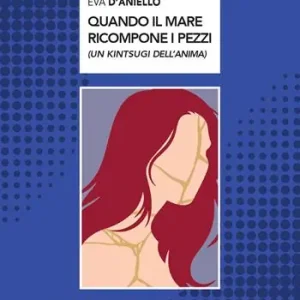 Prezzo Basso Quando il mare ricompone i pezzi