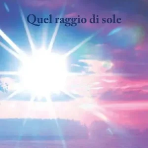 A Buon Prezzo Quel raggio di sole