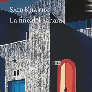 La fine del Sahara Solo Oggi