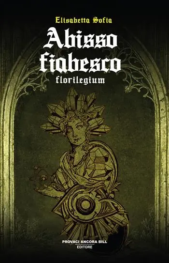 Abisso fiabesco. Florilegium Sconto