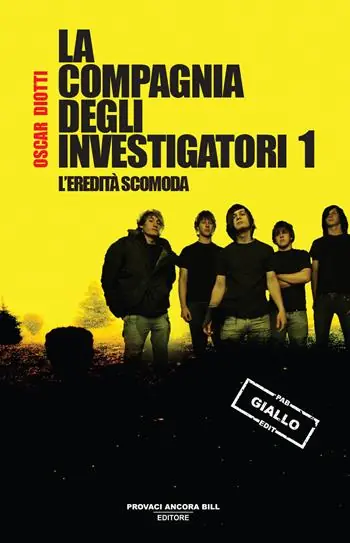 Super Prezzo L‘eredità scomoda. La compagnia degli investigatori