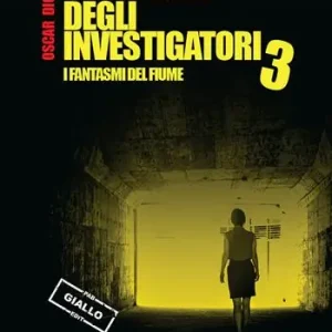 Subito Disponibile I fantasmi del fiume. La compagnia degli investigatori. Vol. 3