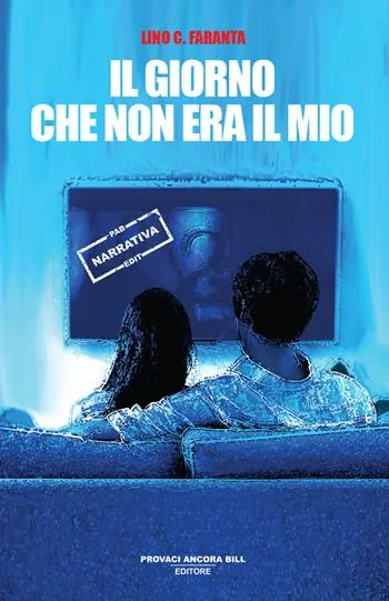 Il giorno che non era il mio Super Prezzo