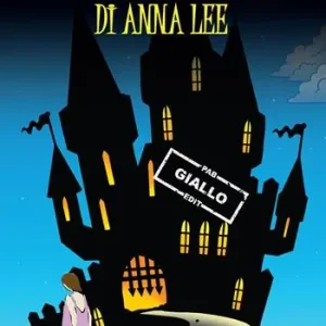 La strana scomparsa di Anna Lee Prezzo Scontato