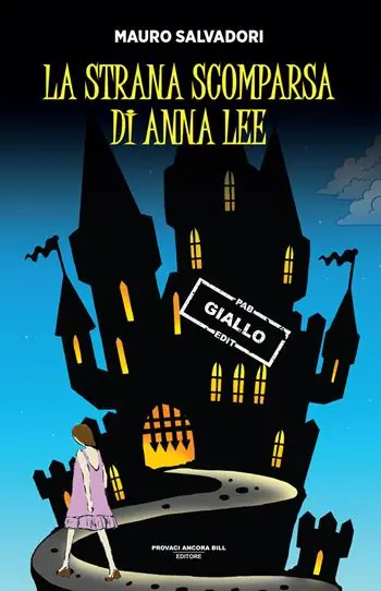 La strana scomparsa di Anna Lee Prezzo Scontato