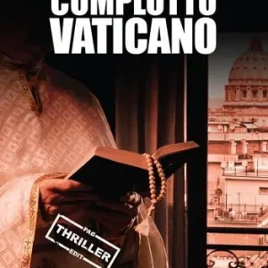 Miglior Prezzo Alexander Roosh e il complotto vaticano