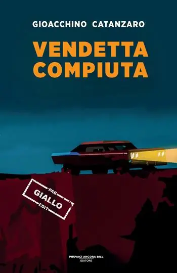 Vendetta compiuta Acquista Ora