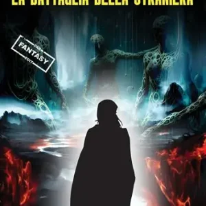 La battaglia della straniera Prezzo Scontato