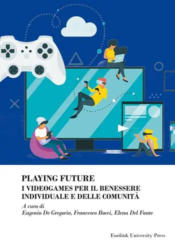 Prezzo Basso Playing future. I videogames per il benessere individuale delle comunità