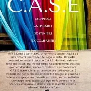 C.A.S.E Complessi Antisismici Sostenibili Ecocompatibili Reso Gratuito