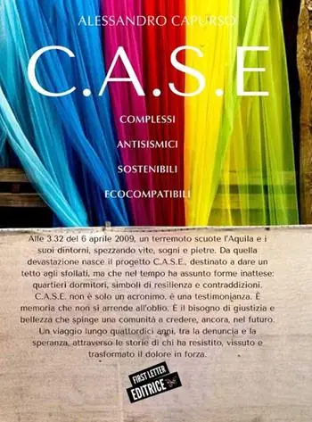C.A.S.E Complessi Antisismici Sostenibili Ecocompatibili Reso Gratuito